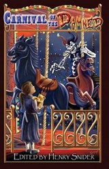 Carnival of the Damned - Hollie Snider ; E F Schraeder ; David Heath - 9780692247815