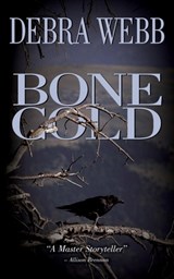 Bone Cold - WEBB,  Debra - 9780692287576