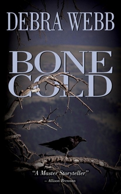 Bone Cold, WEBB,  Debra - Paperback - 9780692287576