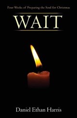 Wait - Daniel Ethan Harris - 9780692291535