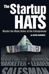 The Startup Hats - GARDNER,  David - 9780692313121