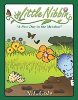 The Little Nibbin - Nathan L Cole - 9780692341742