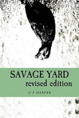 Savage Yard - HARPER,  G. F. - 9780692366202