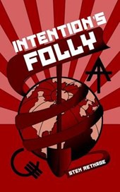 Intention's Folly