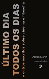 Ultimo Dia Todos OS Dias - MARTIN,  Adrian - 9780692402764