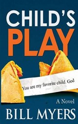 Child's Play - Bill Myers - 9780692447321