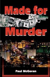 Made For Murder - Paul McGoran - 9780692499337