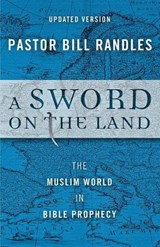 A Sword On The Land - Bill Randles - 9780692534878