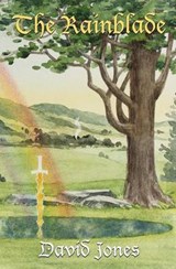 The Rainblade - David M Jones - 9780692560648