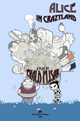 Alice in Crazyland - FLISAR,  Evald - 9780692561737