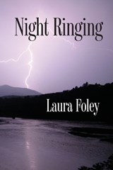 Night Ringing - FOLEY,  Laura - 9780692585955