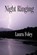 Night Ringing, FOLEY,  Laura - Paperback - 9780692585955