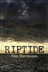 Riptide - HARTMANN,  Van - 9780692630129