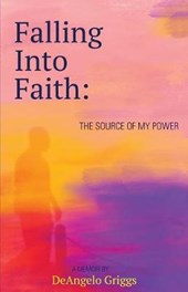 Falling Into Faith