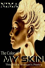The Color of My Skin - Nima Shiningstar El - 9780692678091