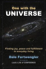 One with the Universe - Dale Furtwengler - 9780692681008
