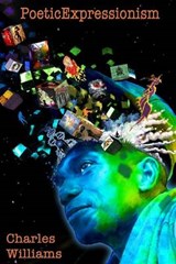 PoeticExpressionism - Nate Williams - 9780692689677