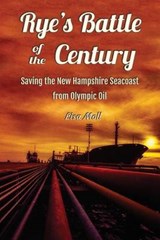 Rye's Battle of the Century - Lisa Moll - 9780692692080