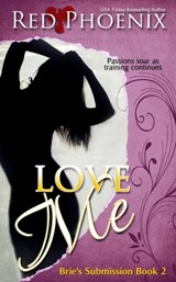 Love Me - Red Phoenix - 9780692728826