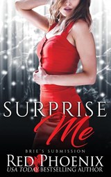 Surprise Me - Red Phoenix - 9780692767726