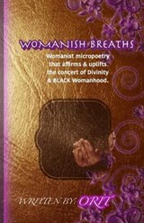 Womanish Breaths - Orit - 9780692771310