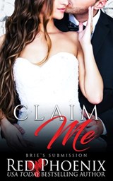 Claim Me - Red Phoenix - 9780692779170