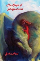 The Siege Of Dragonhome - JOHN PEEL,  Peel - 9780692779569