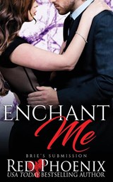 Enchant Me - Red Phoenix - 9780692787717
