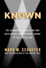 Known - Mark (Northwestern University) Schaefer - 9780692816066