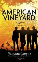 American Vineyard - Vincent Lowry - 9780692845844