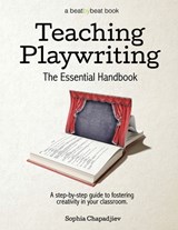 Teaching Playwriting - Sophia Chapadjiev - 9780692848500