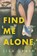 Find Me Alone, GRAFF,  Lisa - Paperback - 9780692859346