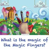 What is the magic of the Magic Fingers? - Michael Lambert - 9780692863619