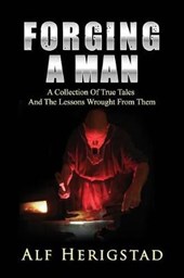 Forging A Man