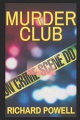 Murder Club - Richard Powell - 9780692913741