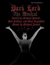 Dark Lord - Gina Reynolds ; Ben Collins ; Michael Henry Daniel - 9780692942857