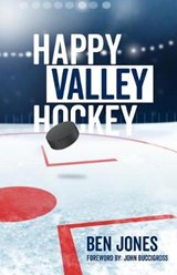 Happy Valley Hockey - Professor Ben Jones - 9780692964033