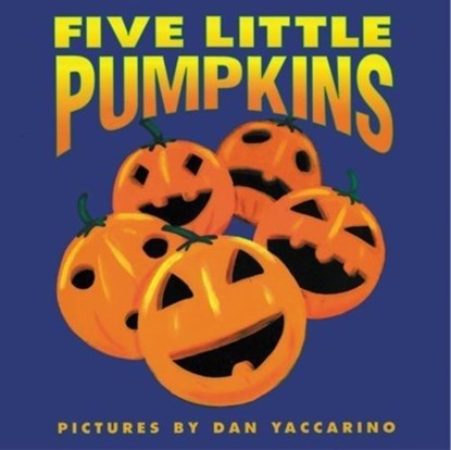 Five Little Pumpkins, Public Domain - Gebonden - 9780694011773