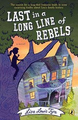 Last in a Long Line of Rebels - Lisa Lewis Tyre - 9780698172326