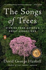 The Songs of Trees - David George Haskell - 9780698176508