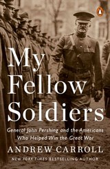 My Fellow Soldiers - Andrew Carroll - 9780698192669