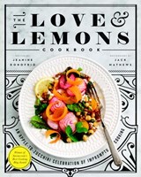 The Love and Lemons Cookbook - Jeanine Donofrio - 9780698404779
