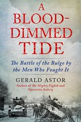 A Blood-Dimmed Tide - Gerald Astor - 9780698404977