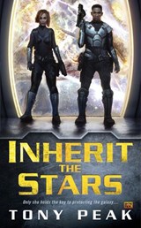 Inherit the Stars - Tony Peak - 9780698405455