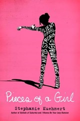 Pieces of a Girl - Stephanie Kuehnert - 9780698408098