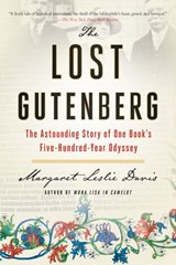 The Lost Gutenberg - Margaret Leslie Davis - 9780698409804