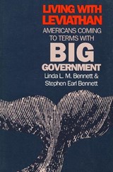 Living with Leviathan - Linda L.M. Bennett ; Stephen Earl Bennett - 9780700604326