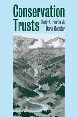 Conservation Trusts - FAIRFAX,  Sally K. ; Guenzler, Darla - 9780700610792