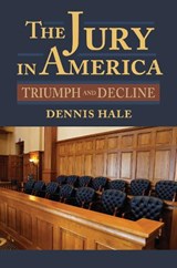 Hale, D: The Jury in America - HALE,  Dennis - 9780700622009