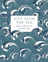 Gift from the Sea - Anne Morrow Lindbergh - 9780701188627